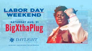 BigXthaPlug hits Daylight Beach club for Memorial Day Weekend!