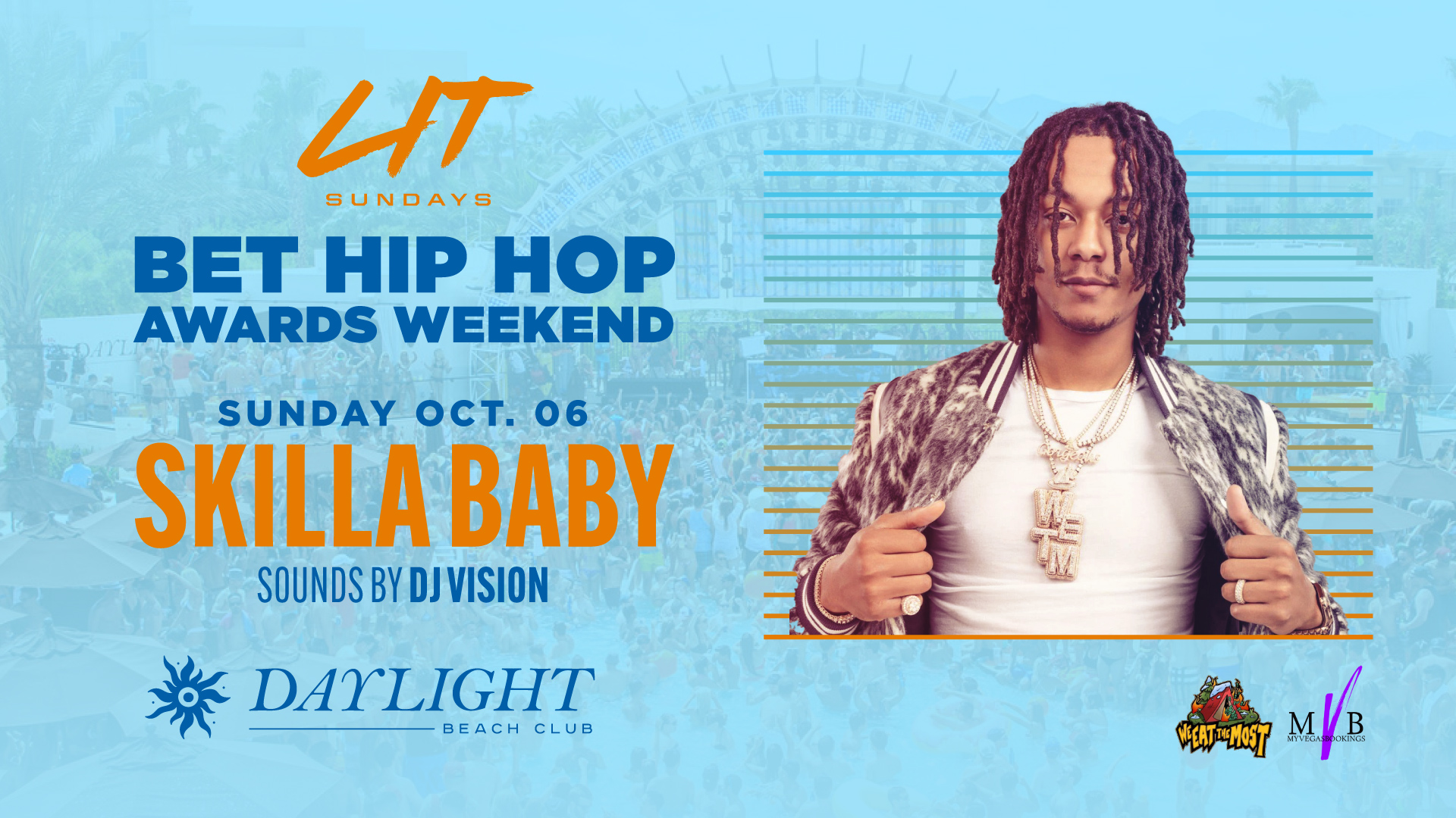 Skilla Baby Takes Over LITSunday at Daylight Beach Club