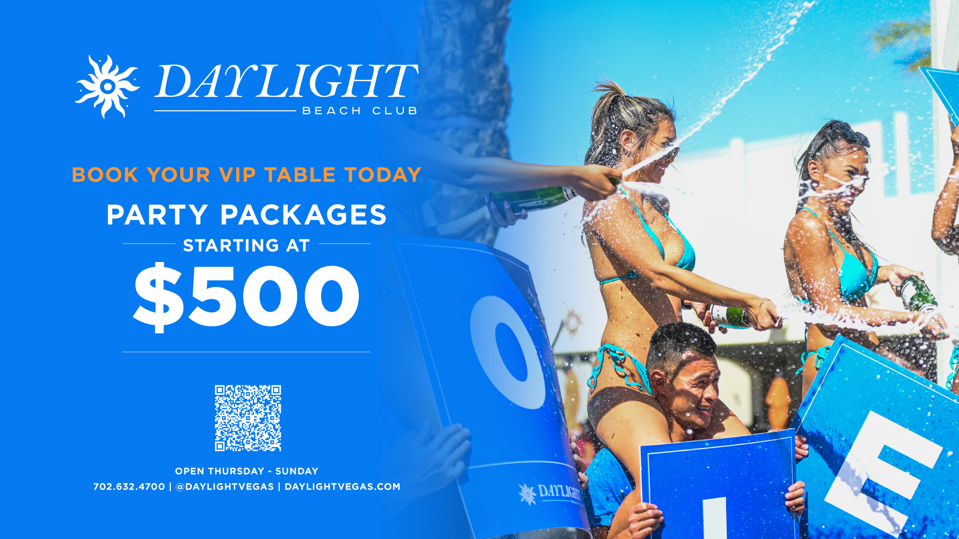 Daylight Beach Club Party Packages starting at $500. Get a VIP table today.