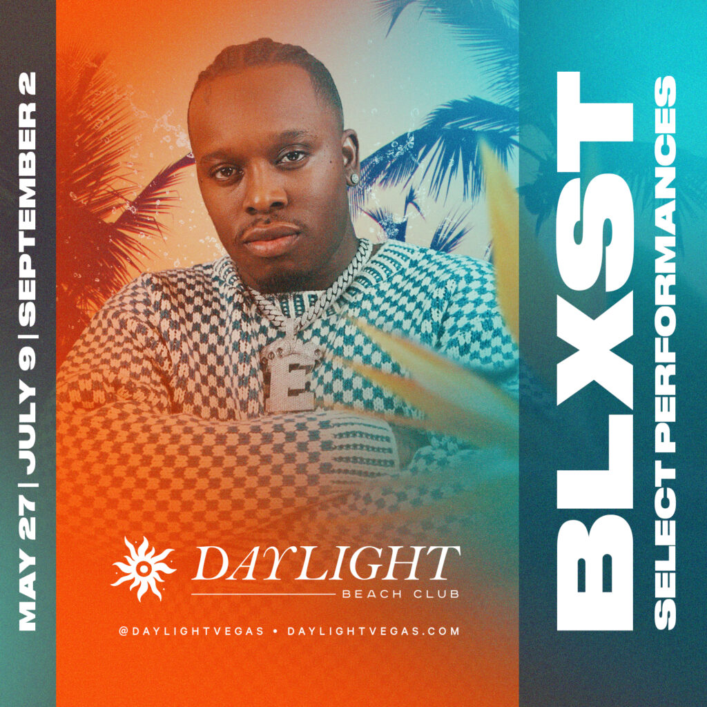 Blxst At DAYLIGHT For Three Select Shows