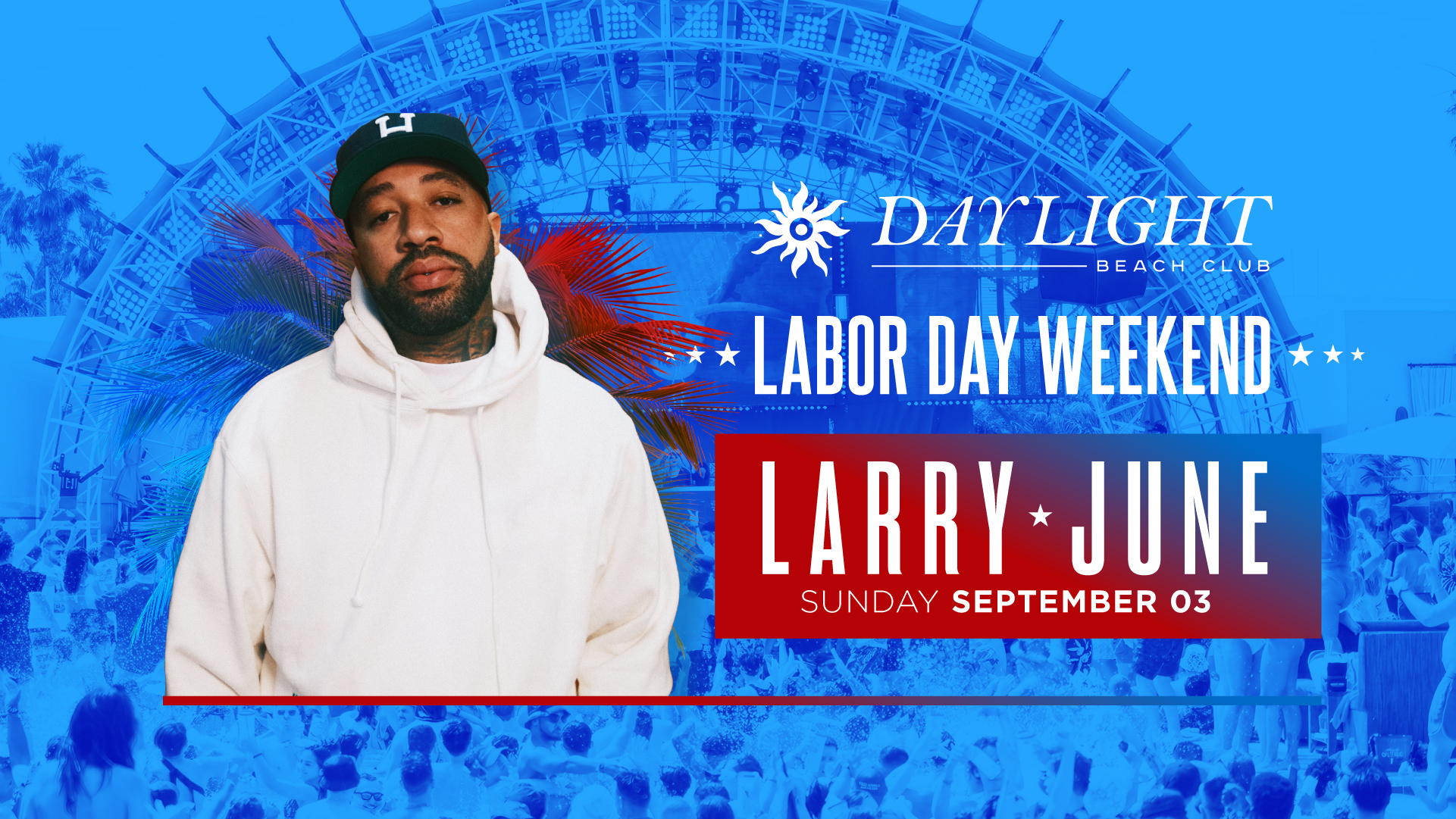 Labor Day Weekend at DAYLIGHT 