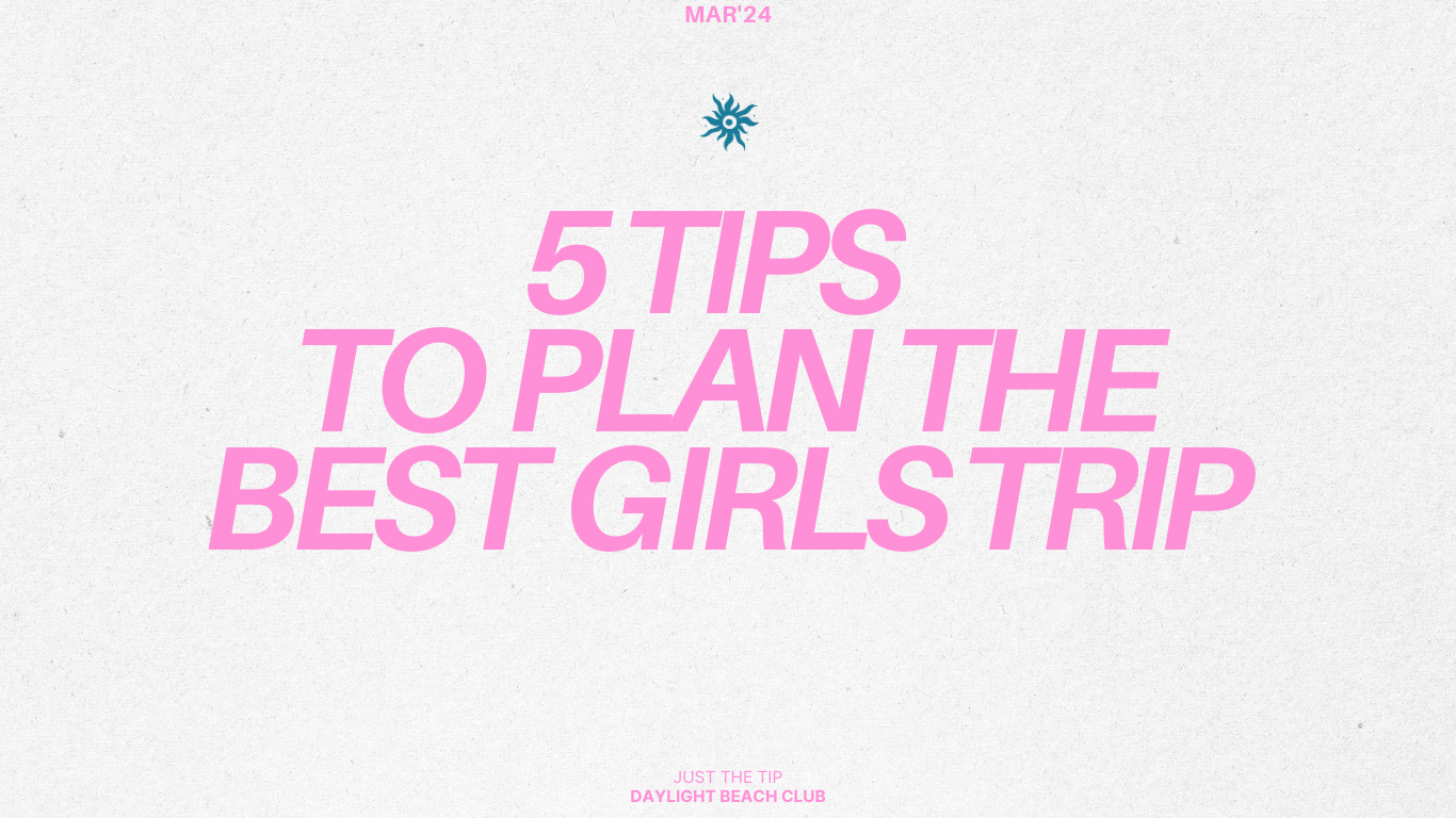 How to Plan the Best Vegas Girls Trip – 5 TIPS