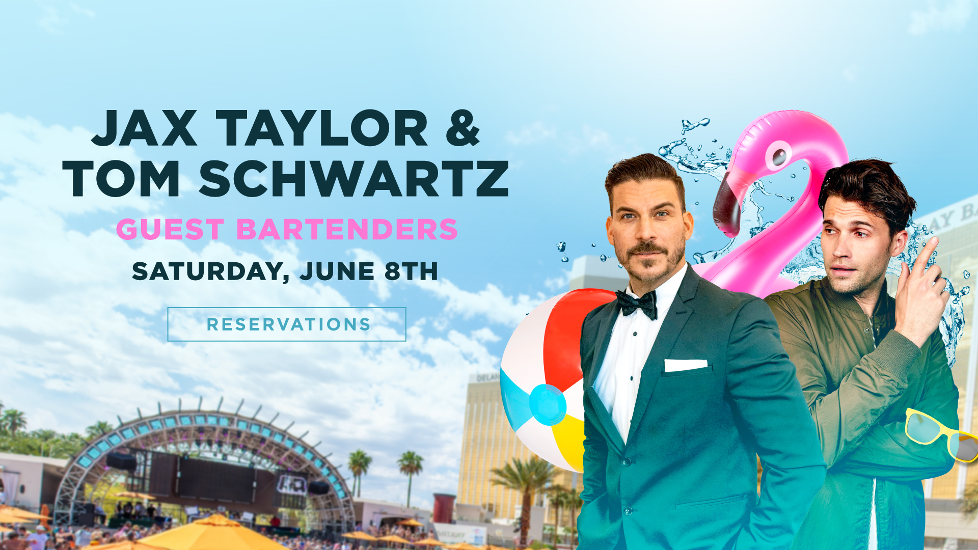 On June 8th, we are thrilled to host Jax Taylor and Tom Schwartz, stars of the hit reality show The Valley, for an exclusive Reality Villains event. They will be hosting and guest bartending, bringing their unique brand of entertainment to our Vegas day club.