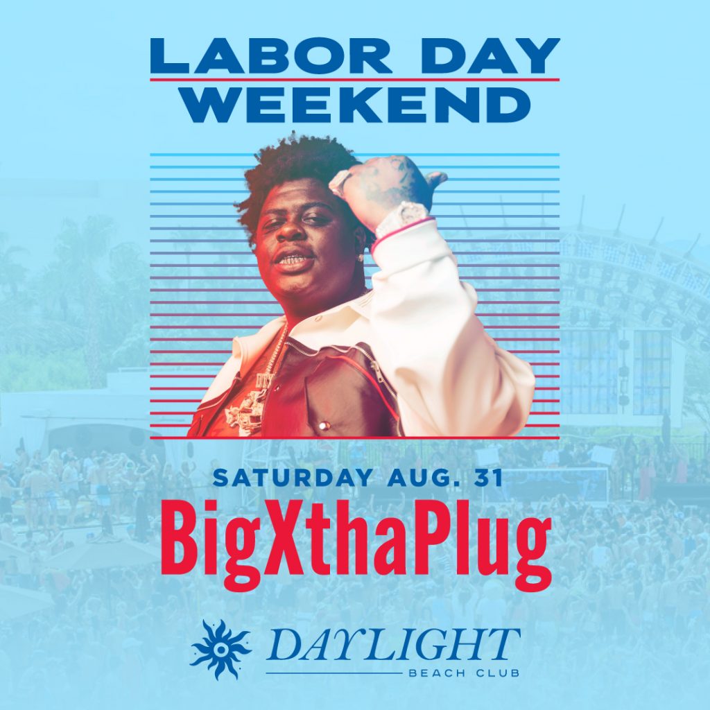 BigXthaPlug hits Daylight Beach club for Memorial Day Weekend!